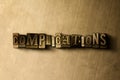 COMPLICATIONS - close-up of grungy vintage typeset word on metal backdrop