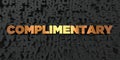 Complimentary - Gold text on black background - 3D rendered royalty free stock picture