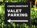 Complimentary Valet Parking Square Black Sign Royalty Free Stock Photo