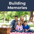 Composite of building memories text and caucasian parents and children sitting on blanket in park