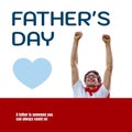 Composite of father\'s day text and heart shape, caucasian father in superhero custume raising arms