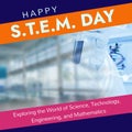 Composite of happy stem day text and hand of scientist holding test tube with blue liquid