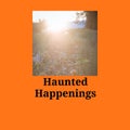 Composite of haunted happenings text and halloween spooky scenery on orange background