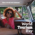 Composite of have a break and celebrate world tourism day text over biracial woman in car