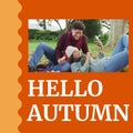 Composite of hello autumn text over happy diverse couple having picnic in autumn park