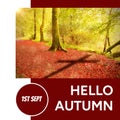 Composite of hello autumn text over autumn trees