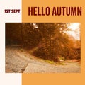 Composite of hello autumn text over autumn trees