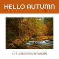 Composite of hello autumn text over autumn trees and stream