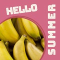 Composite of hello summer text on pink background and close-up of fresh bananas, copy space