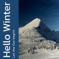 Composite of hello winter, let the fun begin text and beautiful snowcapped mountain under blue sky