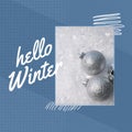 Composite of hello winter text and christmas baubles on snow with grid pattern on blue background