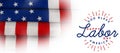 Composite image of composite image of happy labor day and god bless america text Royalty Free Stock Photo