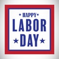 Composite image of happy labor day poster Royalty Free Stock Photo