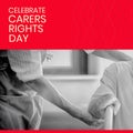 Composite of midsection of doctor assisting senior man on wheelchair and celebrate carers rights day