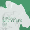 Composition of america recycles day text over cloth