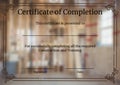 Composition of certificate of completion text with copy space on out of focus background