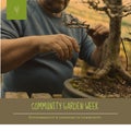 Composition of community garden week text and caucasian man gardening