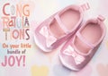 Composition of congratulations on your little bundle of joy with pink baby booties