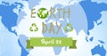 Composition of earth day text and green globe and recycling logos over world map