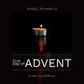 Composition of first day of advent text with candle on black background