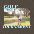 Composition of golf championship text over caucasian man playing golf