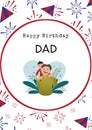 Composition of happy birthday dad text over caucasian father with son