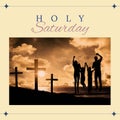 Composition of holy saturday text and copy space with three christian crosses and family