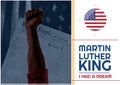 Composition of martin luther king quote text, with raised fist and american flag on white