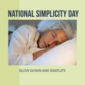 Composition of national simplicity day text over senior caucasian woman sleeping