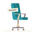 Composition with office chair and a sign vacant. Business hiring and recruiting concept Royalty Free Stock Photo