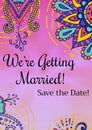 Composition of we\'re getting married save the date message with colourful flower designs on pink