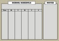 Composition of school schedule and notes text, with days, time and grid in black, on grey