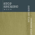 Composition of stop snoring week text and copy space on green background