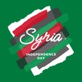 Composition of syria independence day text on red, white, black and green background
