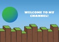 Composition of welcome to my channel text with green dot and brown block on blue background