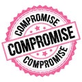 COMPROMISE text on pink-black round stamp sign Royalty Free Stock Photo