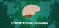 Computational thinking concept with human head brain on top of world map with cyberspace world map background - vector