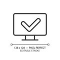 Computer with check mark pixel perfect linear icon Royalty Free Stock Photo