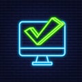 Computer with checkmark. Neon icon. Approved choice. Accept or approve checkmark. Vector illustration.