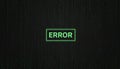 Computer error message displaying on binary code matrix Royalty Free Stock Photo