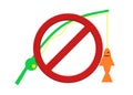 A red prohibition sign over a bright green fishing rod hooked up on an orange fish fishing white backdrop