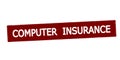 Stamp with text Computer insurance