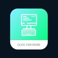 Computer, Keyboard, Monitor, Computing Mobile App Button. Android and IOS Line Version Royalty Free Stock Photo