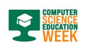 Computer Science Education Week background, banner or poster design template. observed every year in December.