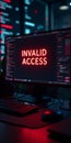Computer Screen Showing Invalid Access Warning in Cybersecurity Environment Royalty Free Stock Photo