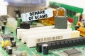 There is a sticker on the motherboard that says - Beware Of Scams