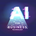 The concept of artificial intelligence AI for business technology