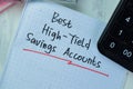 Concept of Best High-Yield Savings Accounts write on book isolated on Wooden Table