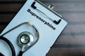 Concept of Buprenorphine write on paperwork with stehoscope isolated on wooden background