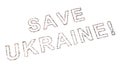 Large community of people forming SAVE UKRAINE message . 3d illustration metaphor for help, assistance